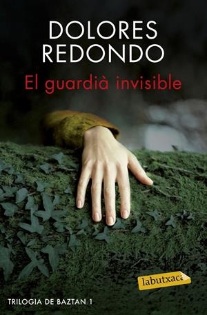 EL GUARDIÀ INVISIBLE | 9788416600038 | REDONDO, DOLORES | Galatea Llibres | Llibreria online de Reus, Tarragona | Comprar llibres en català i castellà online