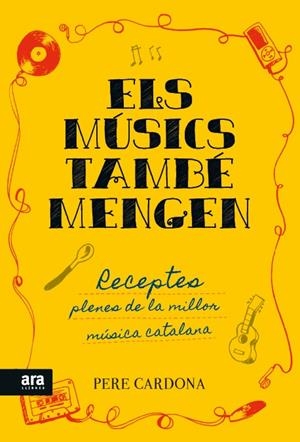 ELS MUSICS TAMBE MENGEN | 9788416154722 | CARDONA I HORTOS, PERE | Galatea Llibres | Llibreria online de Reus, Tarragona | Comprar llibres en català i castellà online