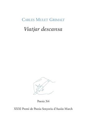 VIATJAR DESCANSA | 9788475029948 | MULET GRIMALT, CARLES | Galatea Llibres | Librería online de Reus, Tarragona | Comprar libros en catalán y castellano online