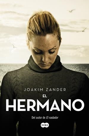 EL HERMANO | 9788483657881 | ZANDER, JOAKIM | Galatea Llibres | Llibreria online de Reus, Tarragona | Comprar llibres en català i castellà online