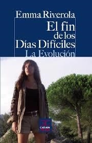 EL FIN DE LOS DIAS DIFICILES | 9788497407182 | RIVEROLA, EMMA | Galatea Llibres | Llibreria online de Reus, Tarragona | Comprar llibres en català i castellà online