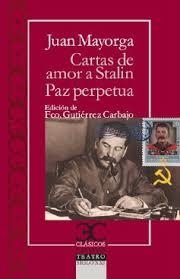 CARTAS DE AMOR A STALIN | 9788497407076 | MAYORGA, JUAN | Galatea Llibres | Llibreria online de Reus, Tarragona | Comprar llibres en català i castellà online