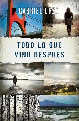 TODO LO QUE VINO DESPUÉS | 9788466659246 | URZA, GABRIEL | Galatea Llibres | Llibreria online de Reus, Tarragona | Comprar llibres en català i castellà online