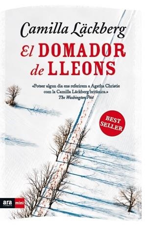 EL DOMADOR DE LLEONS | 9788493967994 | LÄCKBERG, CAMILLA | Galatea Llibres | Llibreria online de Reus, Tarragona | Comprar llibres en català i castellà online
