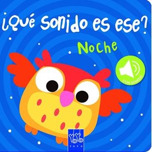 NOCHE QUE SONIDO ES ESE? | 9788408149064 | YOYO | Galatea Llibres | Llibreria online de Reus, Tarragona | Comprar llibres en català i castellà online