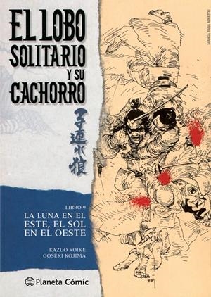 EL LOBO SOLITARIO Y SU CACHORRO 9/20 (NUEVA EDICIÓN) | 9788416636648 | KAZUO KOIKE/GOSEKI KOJIMA | Galatea Llibres | Librería online de Reus, Tarragona | Comprar libros en catalán y castellano online