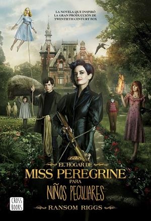 EL HOGAR DE MISS PEREGRINE PARA NIÑOS PECULIARES | 9788408158035 | RIGGS, RANSOM | Galatea Llibres | Llibreria online de Reus, Tarragona | Comprar llibres en català i castellà online