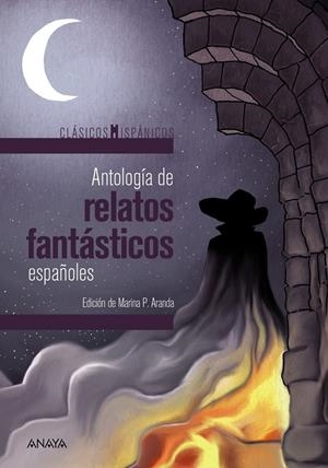 ANTOLOGÍA DE RELATOS FANTÁSTICOS ESPAÑOLES | 9788467871326 | VARIOS | Galatea Llibres | Llibreria online de Reus, Tarragona | Comprar llibres en català i castellà online