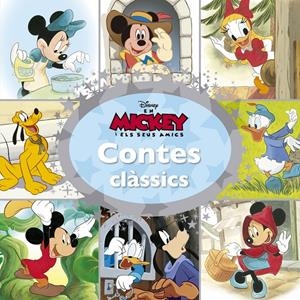 EN MICKEY I ELS SEUS AMICS. CONTES CLÀSSICS | 9788416519378 | DISNEY | Galatea Llibres | Llibreria online de Reus, Tarragona | Comprar llibres en català i castellà online