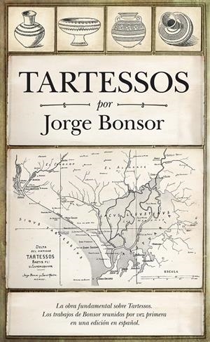 TARTESSOS | 9788416392926 | BONSOR, JORGE | Galatea Llibres | Librería online de Reus, Tarragona | Comprar libros en catalán y castellano online