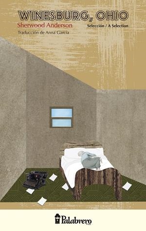 WINESBURG, OHIO. SELECCIÓN / A SELECTION | 9789491953019 | ANDERSON, SHERWOOD | Galatea Llibres | Llibreria online de Reus, Tarragona | Comprar llibres en català i castellà online