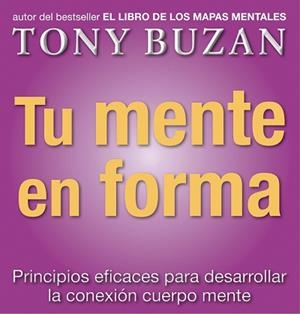 TU MENTE EN FORMA | 9788479535612 | BUZAN, TONY | Galatea Llibres | Llibreria online de Reus, Tarragona | Comprar llibres en català i castellà online