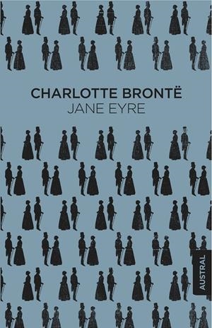 JANE EYRE | 9788408154488 | BRONTË, CHARLOTTE | Galatea Llibres | Llibreria online de Reus, Tarragona | Comprar llibres en català i castellà online