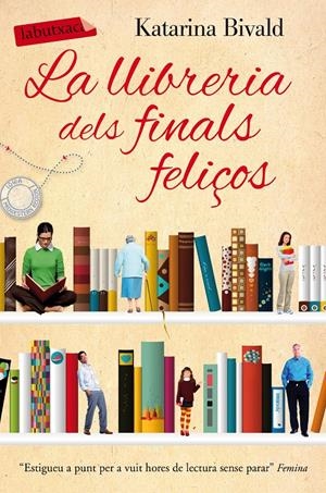 LA LLIBRERIA DELS FINALS FELIÇOS | 9788416600090 | BIVALD, KATARINA | Galatea Llibres | Llibreria online de Reus, Tarragona | Comprar llibres en català i castellà online