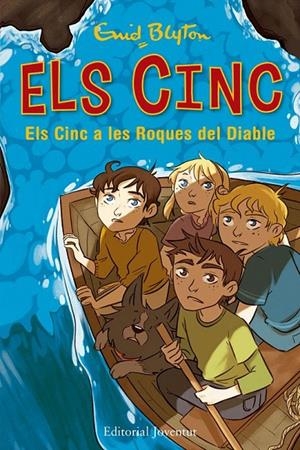 ELS CINC A LES ROQUES DEL DIABLE (ELS CINC, 19) | 9788426143334 | BLYTON, ENID | Galatea Llibres | Librería online de Reus, Tarragona | Comprar libros en catalán y castellano online