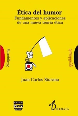 ETICA DEL HUMOR | 9788416032686 | SIURANA, JUAN CARLOS | Galatea Llibres | Llibreria online de Reus, Tarragona | Comprar llibres en català i castellà online