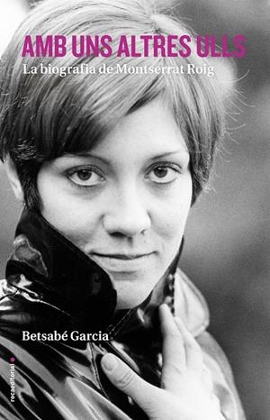 AMB UNS ALTRES ULLS | 9788416498413 | GARCIA, BETSABÉ | Galatea Llibres | Librería online de Reus, Tarragona | Comprar libros en catalán y castellano online