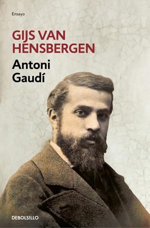 ANTONI GAUDÍ | 9788466336017 | HENSBERGEN, GIJS VAN | Galatea Llibres | Llibreria online de Reus, Tarragona | Comprar llibres en català i castellà online