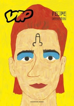 VIP | 9788416195770 | ALMENDROS, FELIPE | Galatea Llibres | Llibreria online de Reus, Tarragona | Comprar llibres en català i castellà online