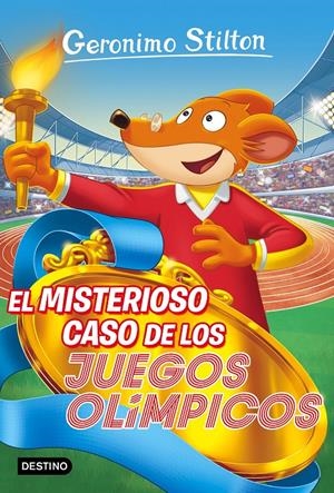 EL MISTERIOSO CASO DE LOS JUEGOS OLÍMPICOS. GERONIMO STILTON 47 | 9788408157588 | Galatea Llibres | Llibreria online de Reus, Tarragona | Comprar llibres en català i castellà online
