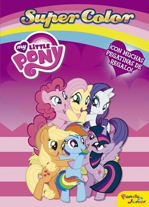 MY LITTLE PONY. SUPERCOLOR | 9788408157304 | Galatea Llibres | Librería online de Reus, Tarragona | Comprar libros en catalán y castellano online