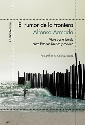 EL RUMOR DE LA FRONTERA | 9788499425207 | ARMADA, ALFONSO | Galatea Llibres | Librería online de Reus, Tarragona | Comprar libros en catalán y castellano online