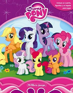 MY LITTLE PONY. MI LIBRO JUEGO | 9788408152002 | Galatea Llibres | Librería online de Reus, Tarragona | Comprar libros en catalán y castellano online