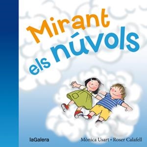 MIRANT ELS NÚVOLS | 9788424658236 | USART RODRÍGUEZ, MÒNICA | Galatea Llibres | Librería online de Reus, Tarragona | Comprar libros en catalán y castellano online