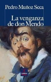 LA VENGANZA DE DON MENDO | 9788497407731 | MUÑOZ SECA, PEDRO | Galatea Llibres | Librería online de Reus, Tarragona | Comprar libros en catalán y castellano online