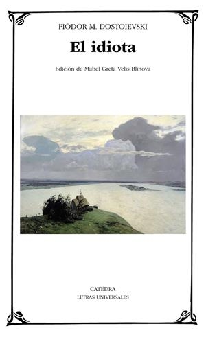 EL IDIOTA | 9788437635675 | DOSTOIEVSKI, FIÓDOR M. | Galatea Llibres | Llibreria online de Reus, Tarragona | Comprar llibres en català i castellà online