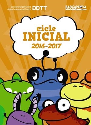 AGENDA DOTT. CICLE INICIAL 1R.CICLO PRIM 2016 | 9788448939342 | Galatea Llibres | Librería online de Reus, Tarragona | Comprar libros en catalán y castellano online