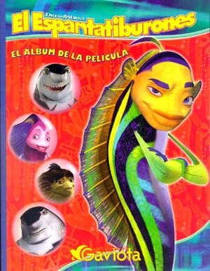 ESPANTATIBURONES, EL. ALBUM DE LA PELICULA | 9788439207474 | DREAMWORKS ANIMATION SKG. | Galatea Llibres | Librería online de Reus, Tarragona | Comprar libros en catalán y castellano online