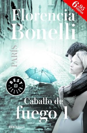 CABALLO DE FUEGO: PARÍS | 9788466334518 | BONELLI, FLORENCIA | Galatea Llibres | Llibreria online de Reus, Tarragona | Comprar llibres en català i castellà online
