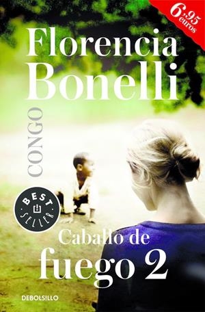 CABALLO DE FUEGO: CONGO | 9788466334525 | BONELLI, FLORENCIA | Galatea Llibres | Llibreria online de Reus, Tarragona | Comprar llibres en català i castellà online