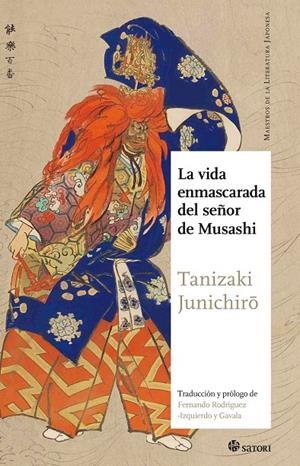 LA VIDA ENMASCARADA DEL SEÑOR DE MUSASHI | 9788494468551 | TANIZAKI, JUNICHIRO | Galatea Llibres | Llibreria online de Reus, Tarragona | Comprar llibres en català i castellà online
