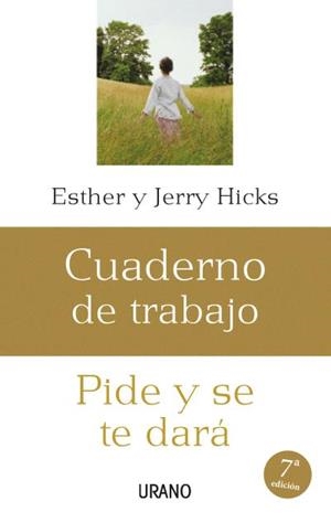 PIDE Y SE TE DARA CUADERNO DE TRABAJO | 9788499445045 | HICKS, ESTER -JOHN | Galatea Llibres | Llibreria online de Reus, Tarragona | Comprar llibres en català i castellà online