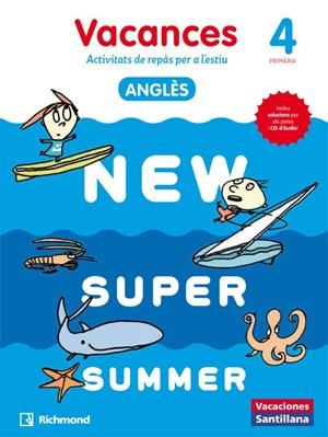 NEW SUPER SUMMER SB 4 + AUDIO 4 CATALAN | 9788466823067 | Galatea Llibres | Llibreria online de Reus, Tarragona | Comprar llibres en català i castellà online
