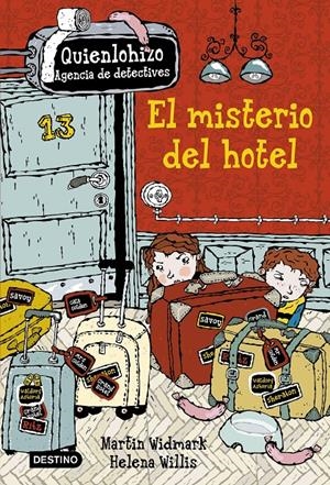 EL MISTERIO DEL HOTEL. QUIENLOHIZO | 9788408157205 | WIDMARK, MARTIN /HELENA WILLIS | Galatea Llibres | Llibreria online de Reus, Tarragona | Comprar llibres en català i castellà online