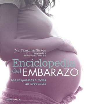 ENCICLOPEDIA DEL EMBARAZO | 9788448022235 | BISWAS, CHANDRIMA | Galatea Llibres | Librería online de Reus, Tarragona | Comprar libros en catalán y castellano online