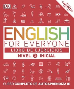 ENGLISH FOR EVERYONE (ED. EN ESPAÑOL) NIVEL INICIAL 1  - LIBRO DE EJERCICIOS | 9780241281703 | VARIOS AUTORES | Galatea Llibres | Librería online de Reus, Tarragona | Comprar libros en catalán y castellano online