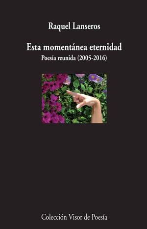 ESTA MOMENTÁNEA ETERNIDAD | 9788498959635 | LANSEROS, RAQUEL | Galatea Llibres | Librería online de Reus, Tarragona | Comprar libros en catalán y castellano online