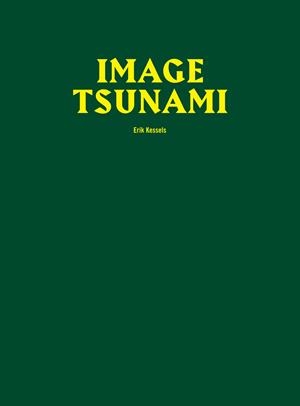 IMAGE TSUNAMI | 9788416282531 | KESSELS, ERIK | Galatea Llibres | Llibreria online de Reus, Tarragona | Comprar llibres en català i castellà online