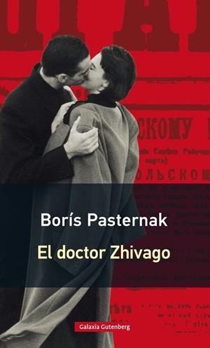 EL DOCTOR ZHIVAGO- RÚSTICA | 9788416734023 | PASTERNAK, BORÍS | Galatea Llibres | Llibreria online de Reus, Tarragona | Comprar llibres en català i castellà online