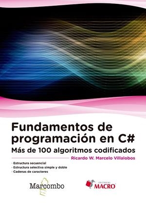 FUNDAMENTOS DE PROGRAMACIÓN C# | 9788426723437 | VILLALOBOS, MARCELO - RICARDO WALTER | Galatea Llibres | Llibreria online de Reus, Tarragona | Comprar llibres en català i castellà online