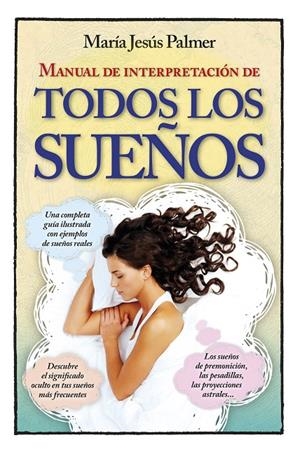 MANUAL DE INTERPRETACIÓN DE TODOS LOS SUEÑOS | 9788416002634 | PALMER, MARÍA JESÚS | Galatea Llibres | Librería online de Reus, Tarragona | Comprar libros en catalán y castellano online
