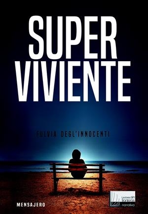 SUPERVIVIENTE | 9788427139046 | DEGLÍNNOCENTI, FULVIA | Galatea Llibres | Llibreria online de Reus, Tarragona | Comprar llibres en català i castellà online