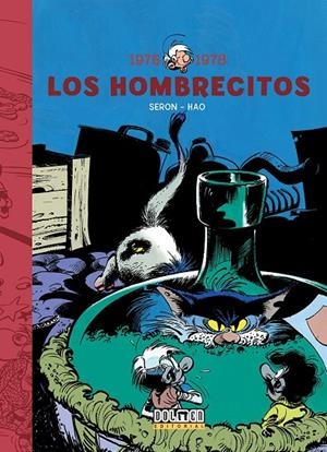LOS HOMBRECITOS 5: 1976-1978 | 9788416436620 | SERON - MITTEI | Galatea Llibres | Llibreria online de Reus, Tarragona | Comprar llibres en català i castellà online