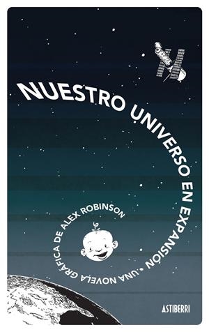 NUESTRO UNIVERSO EN EXPANSIÓN | 9788416251575 | ROBINSON, ALEX | Galatea Llibres | Llibreria online de Reus, Tarragona | Comprar llibres en català i castellà online