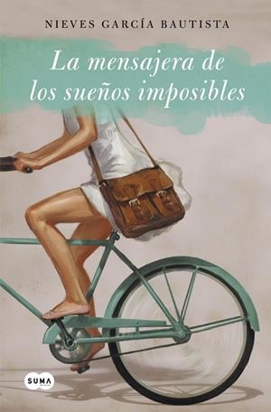 LA MENSAJERA DE SUEÑOS IMPOSIBLES | 9788483658468 | GARCIA BAUTISTA, NIEVES | Galatea Llibres | Llibreria online de Reus, Tarragona | Comprar llibres en català i castellà online