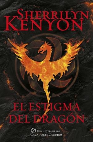 EL ESTIGMA DEL DRAGÓN (CAZADORES OSCUROS 25) | 9788401017643 | KENYON, SHERRILYN | Galatea Llibres | Librería online de Reus, Tarragona | Comprar libros en catalán y castellano online
